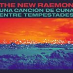 The new raemon - una cancion de cuna entre tempestades